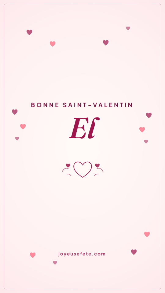Image « Bonne Saint-Valentin El » au format story