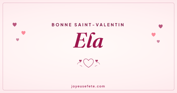 Image « Bonne Saint-Valentin Ela » au format large