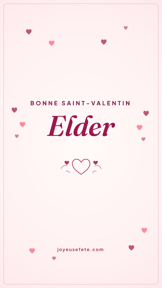 Image « Bonne Saint-Valentin Elder » au format story