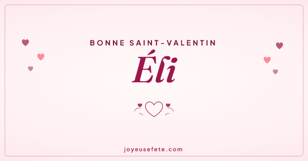 Image « Bonne Saint-Valentin Éli » au format large