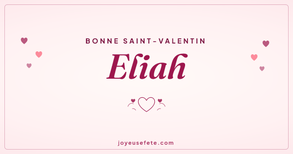 Image « Bonne Saint-Valentin Eliah » au format large