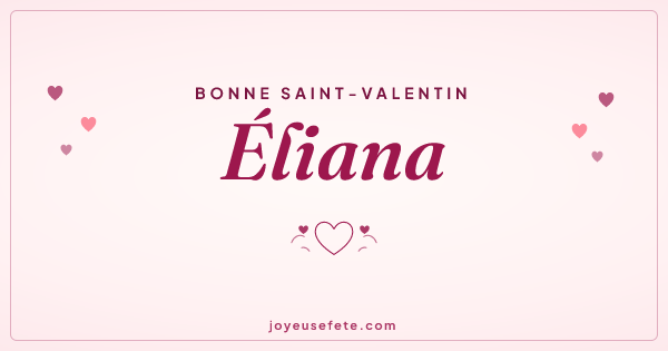 Image « Bonne Saint-Valentin Éliana » au format large