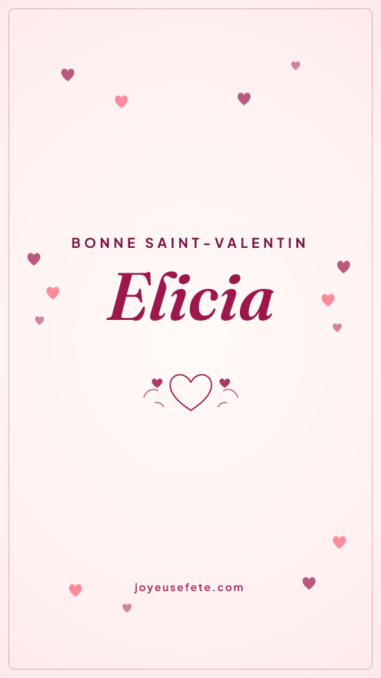 Image « Bonne Saint-Valentin Elicia » au format story