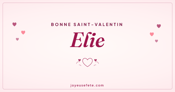 Image « Bonne Saint-Valentin Elie » au format large