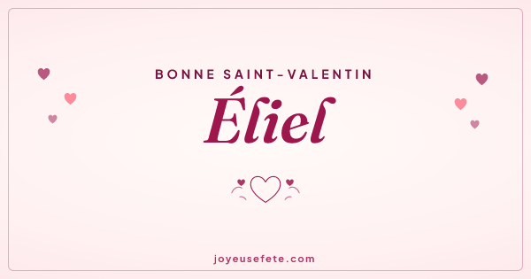 Image « Bonne Saint-Valentin Éliel » au format large