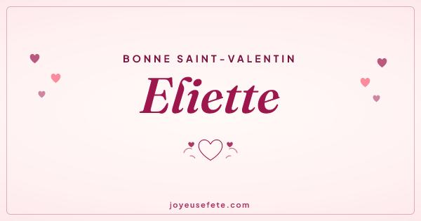 Image « Bonne Saint-Valentin Eliette » au format large