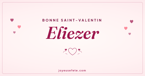 Image « Bonne Saint-Valentin Eliezer » au format large