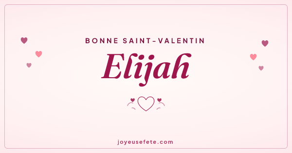 Image « Bonne Saint-Valentin Elijah » au format large