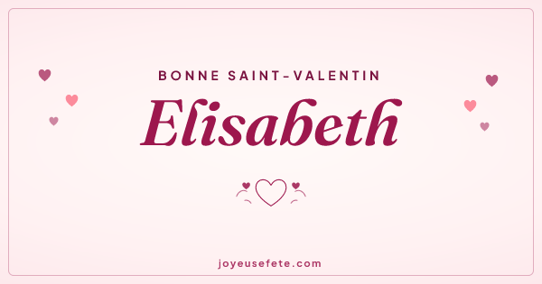 Image « Bonne Saint-Valentin Elisabeth » au format large