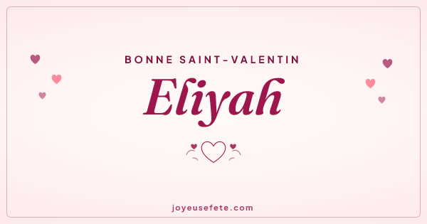 Image « Bonne Saint-Valentin Eliyah » au format large
