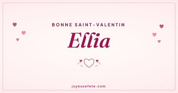 Image « Bonne Saint-Valentin Ellia » au format large