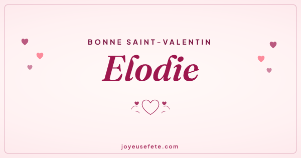 Image « Bonne Saint-Valentin Elodie » au format large
