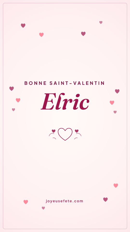 Image « Bonne Saint-Valentin Elric » au format story