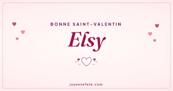 Image « Bonne Saint-Valentin Elsy » au format large