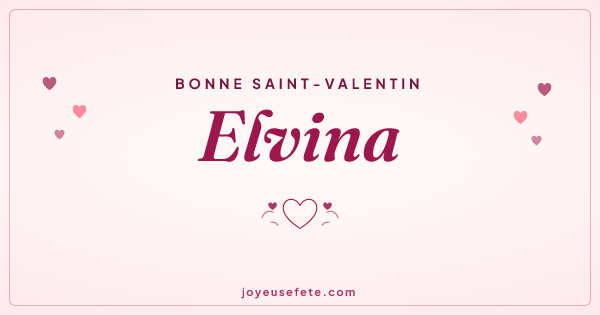 Image « Bonne Saint-Valentin Elvina » au format large