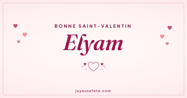 Image « Bonne Saint-Valentin Elyam » au format large