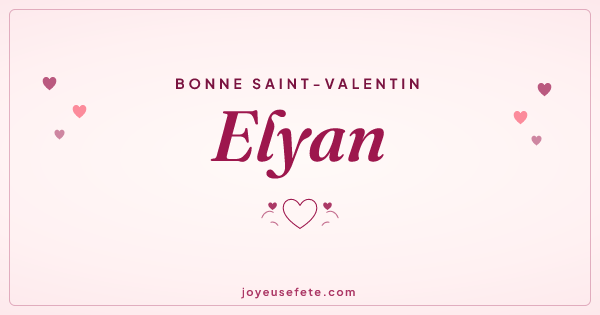 Image « Bonne Saint-Valentin Elyan » au format large