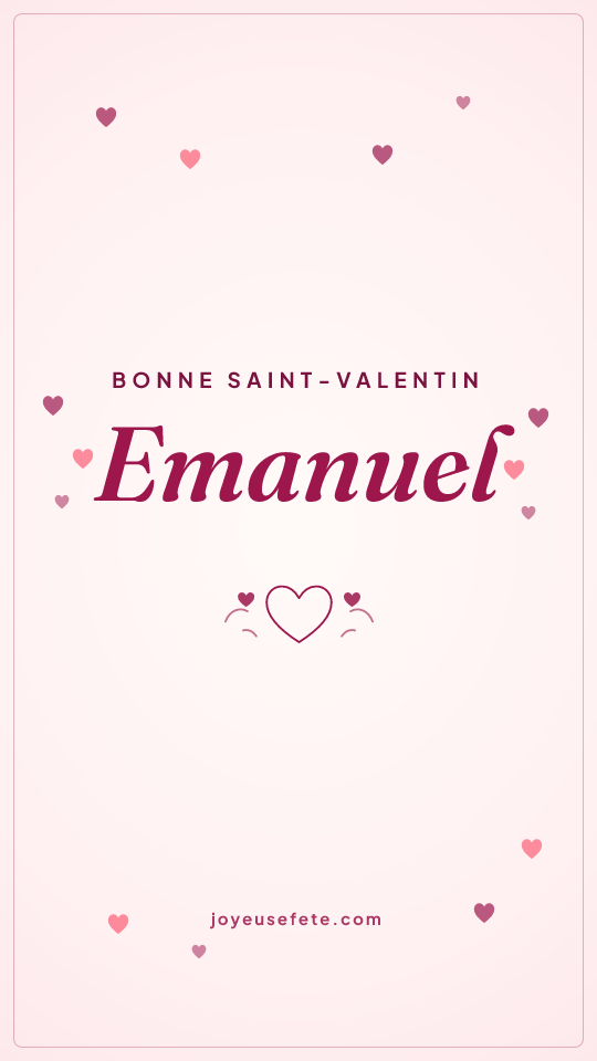 Image « Bonne Saint-Valentin Emanuel » au format story