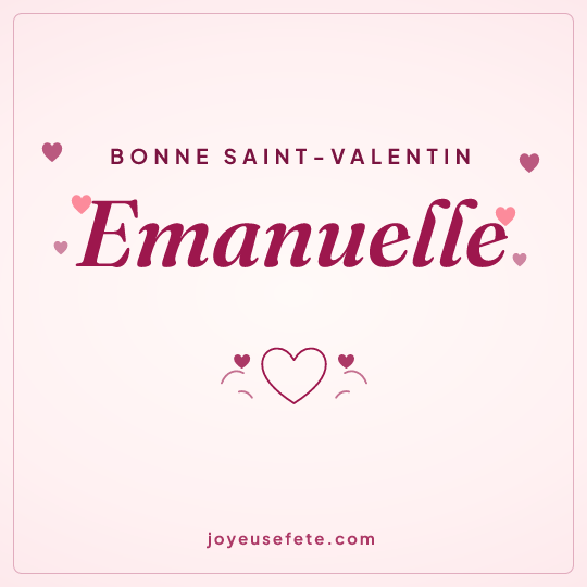 Image carrée « Bonne Saint-Valentin Emanuelle » pour WhatsApp