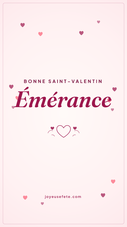 Image « Bonne Saint-Valentin Émérance » au format story
