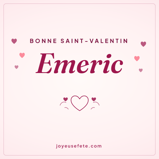 Image carrée « Bonne Saint-Valentin Emeric » pour WhatsApp
