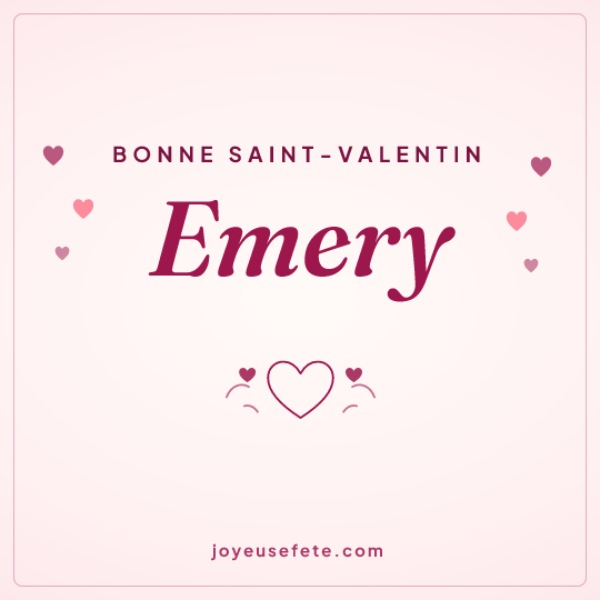Image carrée « Bonne Saint-Valentin Emery » pour WhatsApp