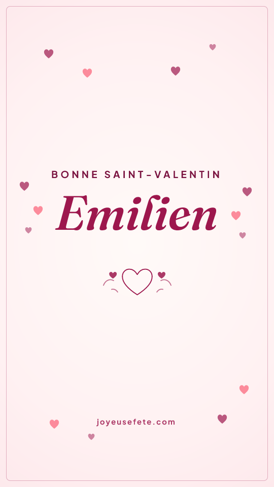 Image « Bonne Saint-Valentin Emilien » au format story