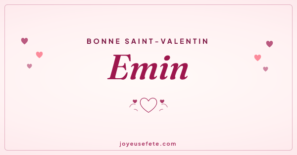Image « Bonne Saint-Valentin Emin » au format large