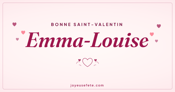 Image « Bonne Saint-Valentin Emma-Louise » au format large