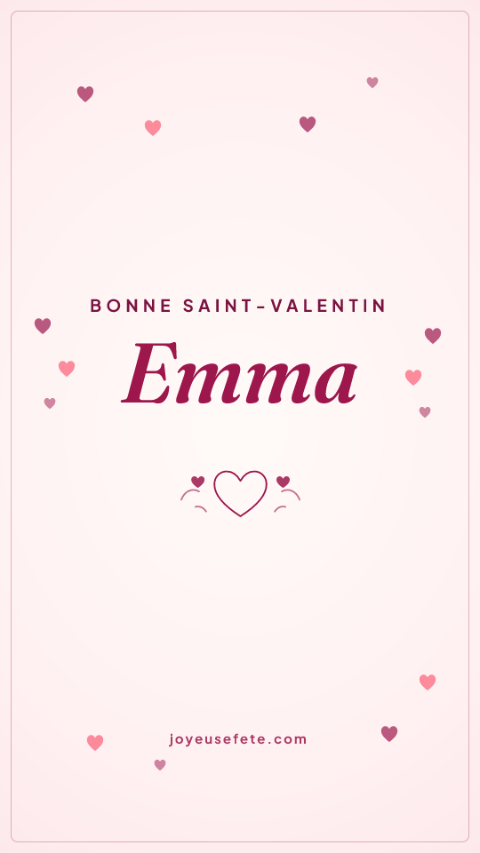 Image « Bonne Saint-Valentin Emma » au format story