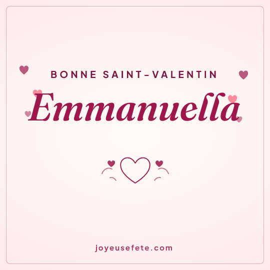 Image carrée « Bonne Saint-Valentin Emmanuella » pour WhatsApp