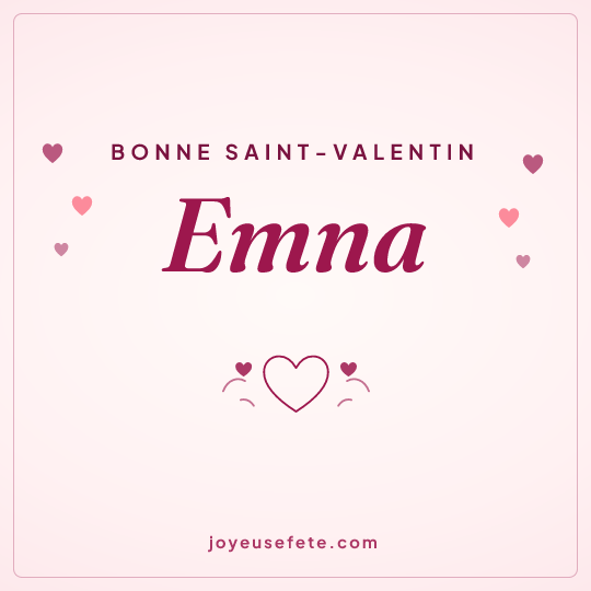 Image carrée « Bonne Saint-Valentin Emna » pour WhatsApp