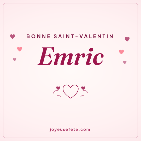 Image carrée « Bonne Saint-Valentin Emric » pour WhatsApp