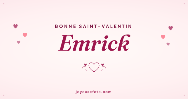 Image « Bonne Saint-Valentin Emrick » au format large