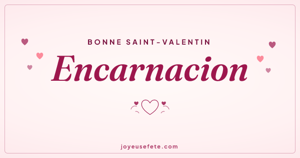 Image « Bonne Saint-Valentin Encarnacion » au format large