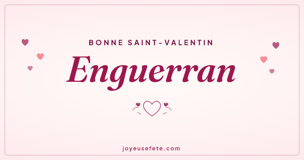 Image « Bonne Saint-Valentin Enguerran » au format large