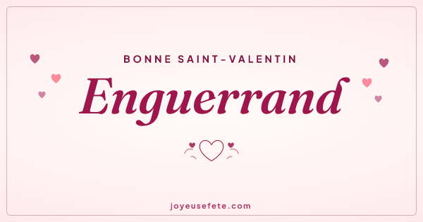 Image « Bonne Saint-Valentin Enguerrand » au format large