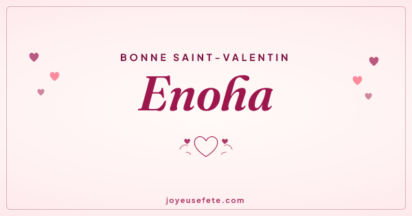 Image « Bonne Saint-Valentin Enoha » au format large