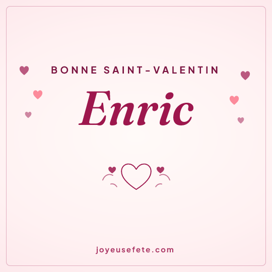 Image carrée « Bonne Saint-Valentin Enric » pour WhatsApp