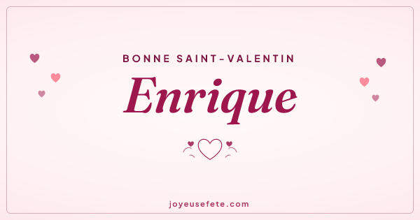 Image « Bonne Saint-Valentin Enrique » au format large
