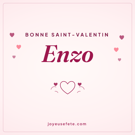 Image carrée « Bonne Saint-Valentin Enzo » pour WhatsApp