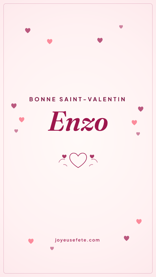 Image « Bonne Saint-Valentin Enzo » au format story