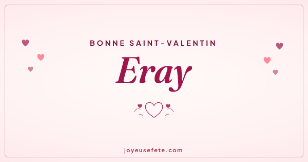 Image « Bonne Saint-Valentin Eray » au format large