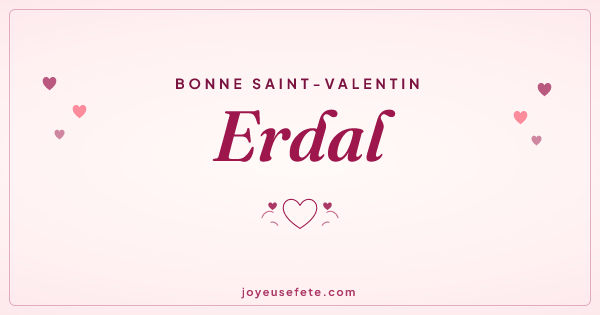 Image « Bonne Saint-Valentin Erdal » au format large