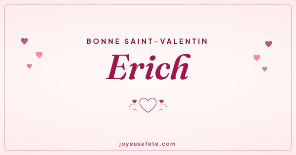 Image « Bonne Saint-Valentin Erich » au format large