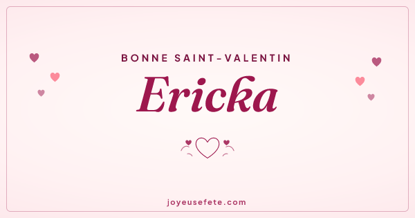 Image « Bonne Saint-Valentin Ericka » au format large