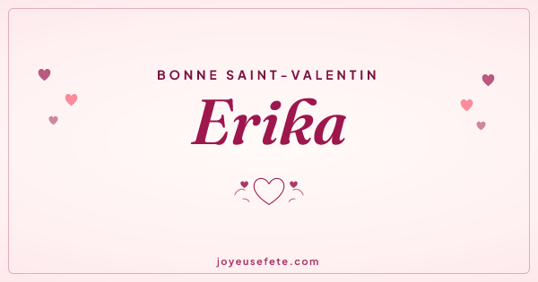 Image « Bonne Saint-Valentin Erika » au format large