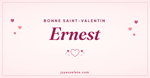 Image « Bonne Saint-Valentin Ernest » au format large