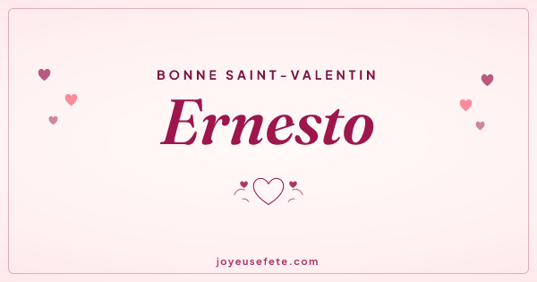Image « Bonne Saint-Valentin Ernesto » au format large