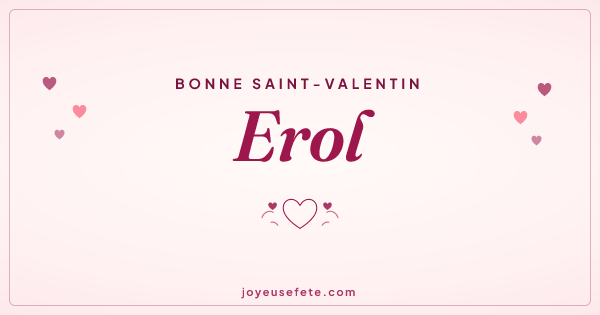 Image « Bonne Saint-Valentin Erol » au format large